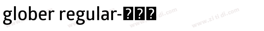 glober regular字体转换
